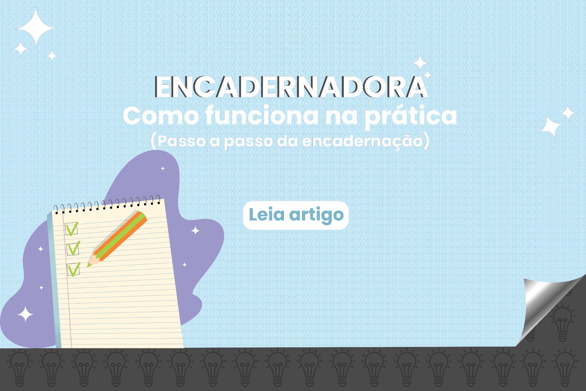 Passo a passo de uma encadernação de agenda com encadernadora